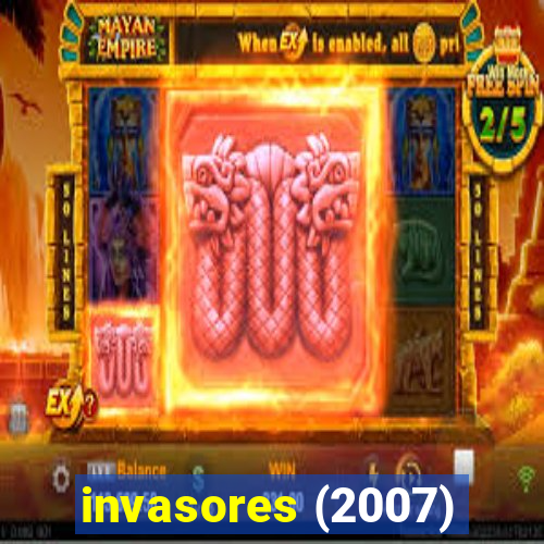 invasores (2007)